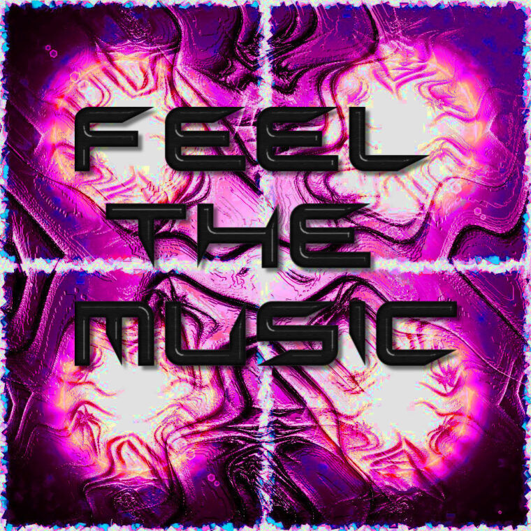 Feel The Music
